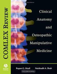 Comlex Review: Clinical Anatomy and Osteopathic Manipulative Medicine