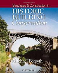 Structures & Construction in Historic Building Conservation