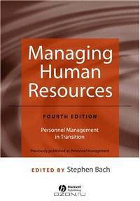 Managing Human Resources: Personnel Management in Transition
