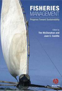 Fisheries Management: Progress toward Sustainability