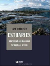 Estuaries: Monitoring and Modeling the Physical System
