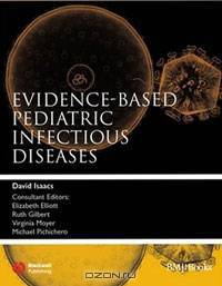 Evidence-Based Pediatric Infectious Diseases