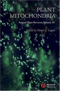 Annual Plant Reviews, Plant Mitochondria (Annual Plant Reviews)