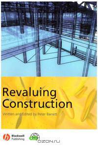 Revaluing Construction