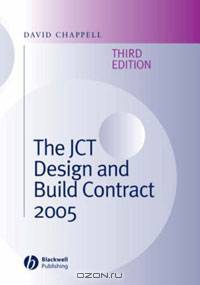 The JCT Design and Build Contract 2005