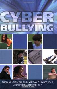 Cyber Bullying: Bullying in the Digital Age