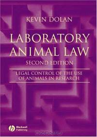 Laboratory Animal Law: Legal Control of the Use of Animals in Research
