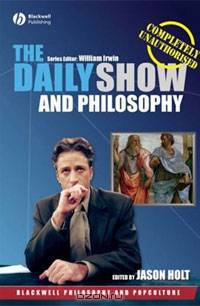 The Daily Show and Philosophy