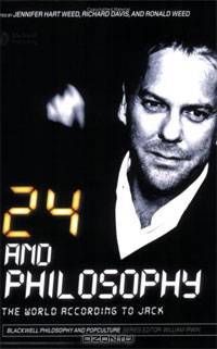 24 and Philosophy: The World According to Jack