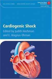 Cardiogenic Shock (American Heart Association Clinical Series)