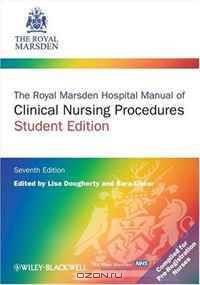 The Royal Marsden Hospital Manual of Clinical Nursing Procedures, Student Edition (Royal Marsden Nhs Trust)