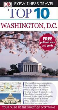DK Eyewitness Top 10 Travel Guide: Washington DC