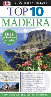 DK Eyewitness Top 10 Travel Guide: Madeira