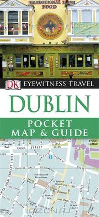 DK Eyewitness Pocket Map and Guide: Dublin