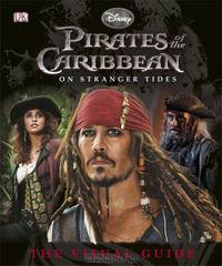 Pirates of the Caribbean On Stranger Tides Visual Guide