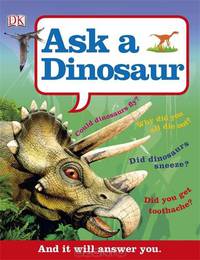 Ask a Dinosaur