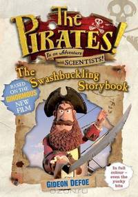 Pirates! Photographic Story Book (Pirates Film Tie in)