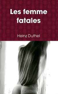 Les Femme Fatales