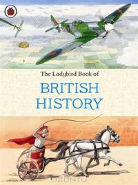 The Ladybird Book of British History