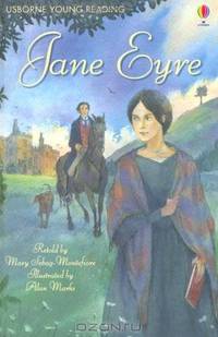 Jane Eyre. from the Story by Charlotte Bront (Young Reading Series 3)