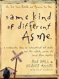 Same Kind of Different As Me (Thorndike Press Large Print Inspirational Series)