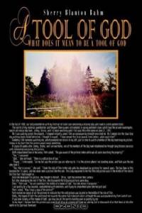 A Tool of God: What Does It Mean to Be a Tool of God