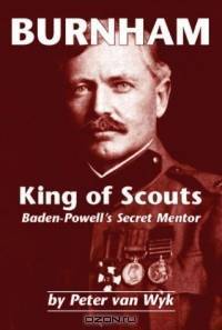 Burnham: King of Scouts