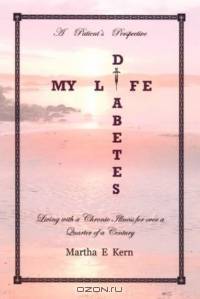 Diabetes / My Life