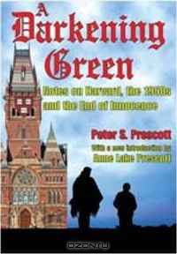 A Darkening Green: Notes on Harvard, the 1950