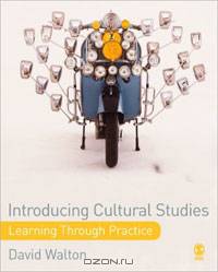 Introducing Cultural Studies: Learning through Practice