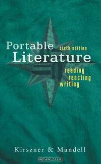 Portable Literature: Reading, Reacting, Writing