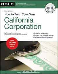 How to Form Your Own California Corporation (Book with CD)