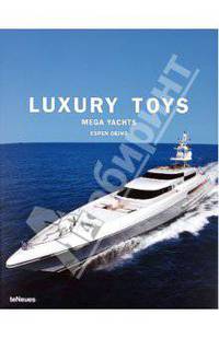 Luxury Toys. Mega Yachts