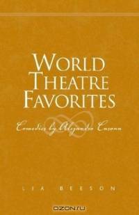 World Theatre Favorites: Comedies by Alejandro Casona
