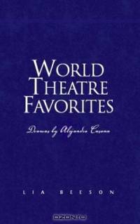 World Theatre Favorites: Dramas by Alejandro Casona