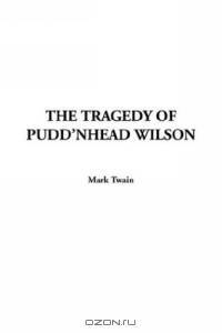 The Tragedy of Pudd