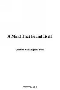 A Mind That Found Itself