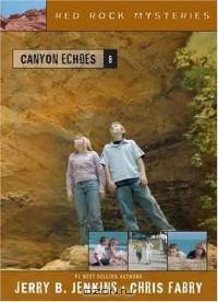 Canyon Echoes (Red Rock Mysteries)