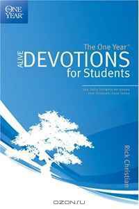 The One Year Alive Devotions for Students (One Year Book)