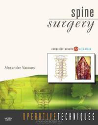 Operative Techniques: Spine Surgery: Book, Website and DVD