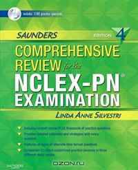 Saunders Comprehensive Review for the NCLEX-PN® Examination (Saunders Comprehensive Review for Nclex-Pn)