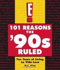 101 Reasons the 