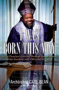 I Was Born This Way: A Gay Preacher