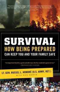 Survival: How Being Prepared Can Keep You and Your Family Safe