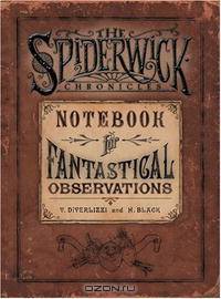 Notebook for Fantastical Observations (Spiderwick Chronicles)