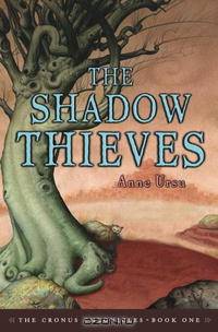 The Shadow Thieves (Cronus Chronicles, The)