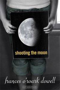 Shooting the Moon