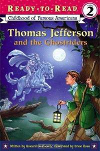 Thomas Jefferson and the Ghostriders