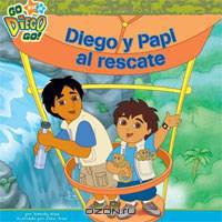 Diego and Papi to the Rescue