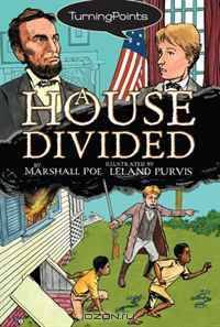 A House Divided (Turning Points)